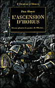 Warhammer 40.000, L'hérésie d'Horus T1&nbsp;-&nbsp;Dan Abnett