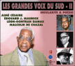 Les grandes voix du sud T2 : Insularité et poésie&nbsp;-&nbsp;Aimé Césaire, Edouard Joseph Maunick, Léon-Gontran Damas, Malcolm de Chazal