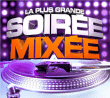 Compilation&nbsp;-&nbsp;La plus grande soirée mixée