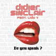 Didier Sinclair&nbsp;-&nbsp;Do you speak