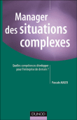 Manager des situations complexes, quelles compétences développer&nbsp;-&nbsp;Pierre Auger