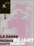 La danse vu par Maurice Béjart&nbsp;-&nbsp;Maurice Béjart
