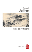 Traité de l'efficacité&nbsp;-&nbsp;François Jullien