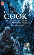 La compagnie noire, T2&nbsp;-&nbsp;Glen Cook