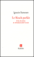La crise du siècle&nbsp;-&nbsp;Ignacio Ramonet