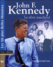 John Fitzgerald Kennedy&nbsp;-&nbsp;Frédéric Lecomte