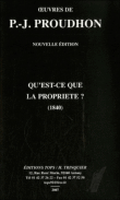 Qu'est-ce que la propriete&nbsp;-&nbsp;Pierre-Joseph Proudhon