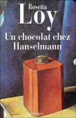 Un chocolat chez Hanselmann&nbsp;-&nbsp;Rosetta Loy