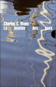 La montée des eaux&nbsp;-&nbsp;Charles C. Mann