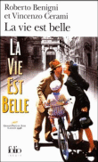 La vie est belle&nbsp;-&nbsp;Vincenzo Cerami, Roberto Benigni