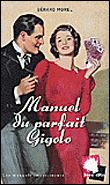 Manuel du parfait gigolo&nbsp;-&nbsp;G. Morel