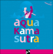 Aqua Kama Sutra
