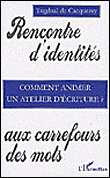 Comment animer un atelier d'écriture&nbsp;-&nbsp;Tugudal de Cacqueray