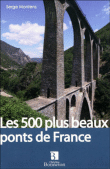Les 500 plus beaux ponts de France