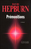 Prémonitions&nbsp;-&nbsp;David Hepburn
