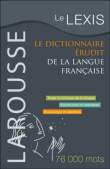 Le Lexis : dictionnaire érudit de la langue française