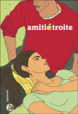 Amitiés étroites&nbsp;-&nbsp;Bastien Vivès