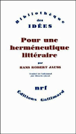Pour une hermeneutique litteraire&nbsp;-&nbsp;Hans Robert Jauss