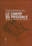 Le champ du possible&nbsp;-&nbsp;Noam Chomsky, Ilan Pappé