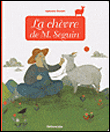 La chèvre de M. Séguin&nbsp;-&nbsp;Alphonse Daudet, Anne Royer, Véronique Joffre