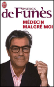 Médecin malgré moi&nbsp;-&nbsp;Patrick de Funès