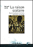 La raison scolaire
