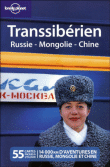 Lonely planet Transsibérien : Russie - Mongolie - Chine