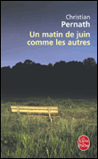 Un matin de Juin comme les autres&nbsp;-&nbsp;Christian Pernath