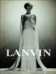 Lanvin&nbsp;-&nbsp;Alber Elbaz, Dean L. Merceron