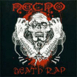 Necro&nbsp;-&nbsp;Death rap