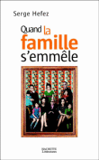 Quand la famille s'emmêle