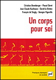 Un corps pour soi&nbsp;-&nbsp;François de Singly, Christian Bromberger, Dur
