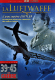 L'Histoire de la Luftwaffe&nbsp;-&nbsp;Histoire