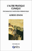 L'autre pratique&nbsp;-&nbsp;Alfredo Zenoni