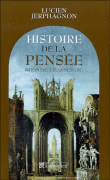Histoire de la pensée&nbsp;-&nbsp;Lucien Jerphagnon