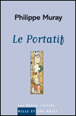 Le portatif&nbsp;-&nbsp;Philippe Muray
