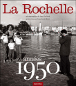 La Rochelle, années 1950&nbsp;-&nbsp;J.l. Mahe, J. Gaillard