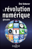 La révolution numérique&nbsp;-&nbsp;Eric Scherer