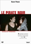 Le Pirate Noir&nbsp;-&nbsp;Albert Parker