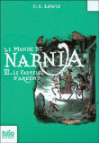Les chroniques de Narnia, T6&nbsp;-&nbsp;Clive Staples Lewis