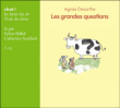 Les grandes questions&nbsp;-&nbsp;Agnès Desarthe