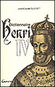 Dictionnaire Henri IV&nbsp;-&nbsp;J.C. Cuignet