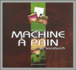 Sandwich à la machine à pain&nbsp;-&nbsp;Cécile Le Hingrat, Yvan Cadiou