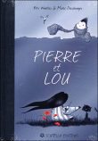 Pierre et Lou&nbsp;-&nbsp;Marie Deschamps, Eric Wantiez