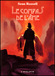 Le compas de l'âme&nbsp;-&nbsp;Sean Russell