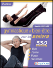Gymnastique et bien-être pour les séniors&nbsp;-&nbsp;Annick Louvard