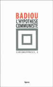 L'hypothèse communiste&nbsp;-&nbsp;Alain Badiou