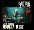 Kevin Costner, Modern West&nbsp;-&nbsp;Untold truths