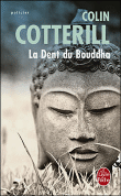 La dent du Bouddha&nbsp;-&nbsp;Colin Cotterill