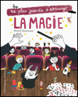 Ne plus jamais s'ennuyer en magie
